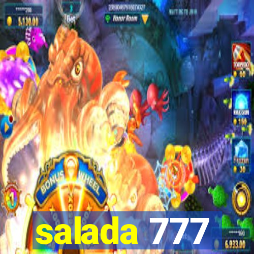 salada 777